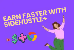 Sidehustle+ Extension